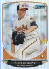 Kevin Gausman Baseball Cards 2013 Bowman Chrome Cream of the Crop Mini Refractor Prices