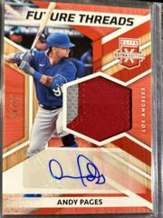 Andy Pages [Red] #FTS-AP Baseball Cards 2022 Panini Elite Extra Edition Future Threads Signatures Prices