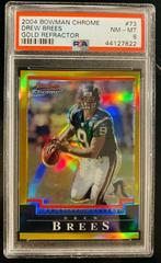 Drew Brees [Gold Refractor] #73 Football Cards 2004 Bowman Chrome Prices