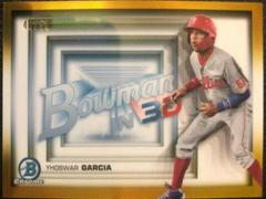 Yhoswar Garcia [Gold Refractor] #B3D-3 Baseball Cards 2022 Bowman in 3D Prices