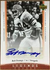 Bob Trumpy #95 Football Cards 2006 Upper Deck Legends Legendary Signatures Prices