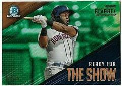 Yordan Alvarez [Green Refractor] Baseball Cards 2019 Bowman Chrome Ready for the Show Prices
