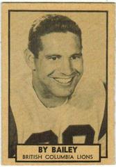 By Bailey #1 Football Cards 1962 Topps CFL Prices