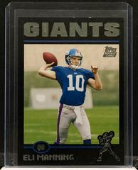 Eli Manning [Black] #350 Football Cards 2004 Topps Prices