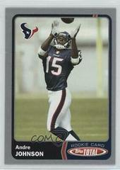 Andre Johnson [Silver] Football Cards 2003 Topps Total Prices