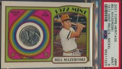 Bill Mazeroski 1972 Mint Baseball Cards 2021 Topps Heritage 1972 Mint Prices