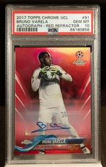 Bruno Varela [Autograph Red Refractor] Soccer Cards 2017 Topps Chrome UEFA Champions League Prices