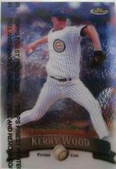 Kerry Wood [w/ Coating] #272 Baseball Cards 1998 Finest Prices