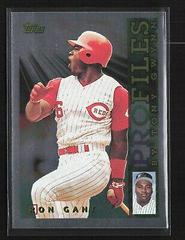 Ron Gant [Profiles by Tony Gwynn] Baseball Cards 1996 Topps Profiles Prices