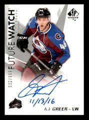 A. J. Greer [Autograph Inscribed] #189 Hockey Cards 2016 SP Authentic Prices