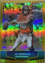 Eli Manning [Gold Chrome Refractor] Football Cards 2004 Topps Draft Picks & Prospects Prices