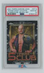 Stone Cold' Steve Austin [Black Refractor] Wrestling Cards 2021 Topps Chrome WWE 5 Timers Club Prices