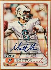 Matt Moore [Autograph] #28 Football Cards 2012 Topps Magic Prices