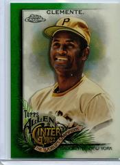 Roberto Clemente [Green] Baseball Cards 2022 Topps Allen & Ginter Chrome Prices
