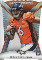 Brock Osweiler #PDCBO Football Cards 2012 Topps Platinum Rookie Die-Cut Prices