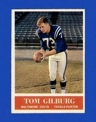 Tom Gilburg #2 Football Cards 1964 Philadelphia Prices