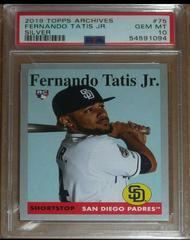Fernando Tatis Jr. [Silver] #75 Baseball Cards 2019 Topps Archives Prices