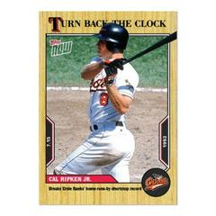 Cal Ripken Jr. #107 Baseball Cards 2022 Topps Now Turn Back the Clock Prices