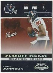 Andre Johnson [Playoff Ticket] #42 Football Cards 2007 Playoff Contenders Prices