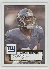 Amani Toomer #362 Football Cards 2006 Topps Heritage Prices