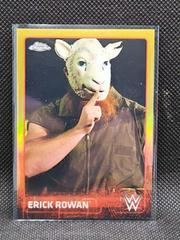 Erick Rowan [Gold] Wrestling Cards 2015 Topps Chrome WWE Prices