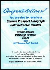 Termarr Johnson [Gold] #CDA-TJ Baseball Cards 2022 Bowman Draft Chrome Autographs Prices