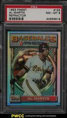 Al Martin [Refractor] #155 Baseball Cards 1993 Finest Prices