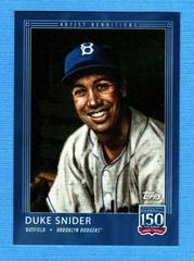 Duke Snider #45 Baseball Cards 2019 Topps 150 Years of Baseball Prices