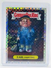 EARL Painting [Xfractor] #178a 2022 Garbage Pail Kids Chrome Prices