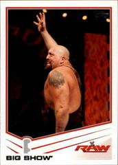 Big Show #4 Wrestling Cards 2013 Topps WWE Prices