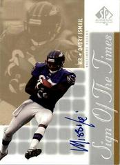 Qadry Ismail #QI Football Cards 2000 SP Authentic Sign of the Times Prices