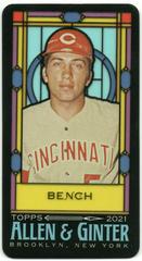 Johnny Bench [Mini Stained Glass] #73 Baseball Cards 2021 Topps Allen & Ginter Prices