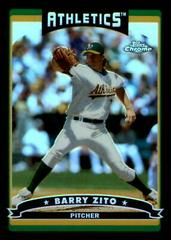 Barry Zito [Black Refractor] #102 Baseball Cards 2006 Topps Chrome Prices