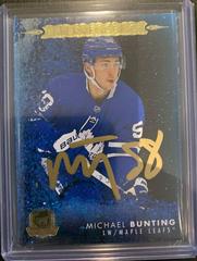 Michael Bunting Hockey Cards 2021 Upper Deck The Cup Effervescence Autographs Prices