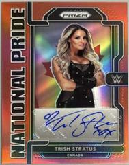 Trish Stratus [Red] Wrestling Cards 2022 Panini Chronicles WWE National Pride Signatures Prices