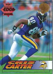 Cris Carter [Pop Warner 22K Gold] #122 Football Cards 1994 Collector's Edge Prices