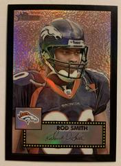 Rod Smith [Black Refractor] #THC32 Football Cards 2006 Topps Heritage Chrome Prices