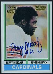 Terry Metcalf #TTR6 Football Cards 2001 Topps Team Legends Autograph Prices