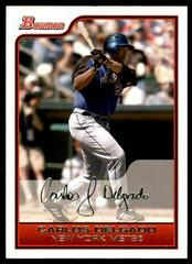 Carlos Delgado #95 Baseball Cards 2006 Bowman Prices