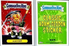Alien IAN Garbage Pail Kids Adam-Geddon Prices