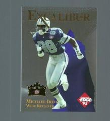 Michael Irvin [Ruby] #23 Football Cards 1995 Collector's Edge Excalibur 22K Prices