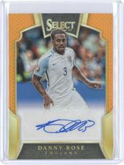 Danny Rose [Orange] Soccer Cards 2016 Panini Select Signatures Prices