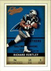 Richard Huntley #15 Football Cards 2002 Fleer Authentix Prices