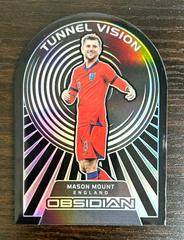 Mason Mount #5 Soccer Cards 2022 Panini Obsidian Tunnel Vision Prices