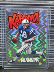 Peyton Manning Football Cards 2020 Panini Absolute Kaboom Prices