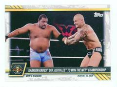 Karrion Kross def. Keith Lee to Win the NXT Championship #62 Wrestling Cards 2021 Topps WWE NXT Prices
