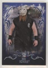 Erick Rowan [Blue] Wrestling Cards 2016 Topps WWE Undisputed Prices
