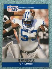 Kevin Glover [Correct Card Back Says C] Football Cards 1990 Pro Set Prices