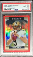 Drew Brees [Red Refractor] #155 Football Cards 2006 Topps Chrome Prices