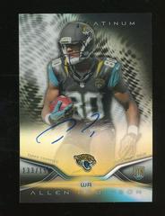 Allen Robinson #54 Football Cards 2014 Topps Platinum Rookie Autograph Prices